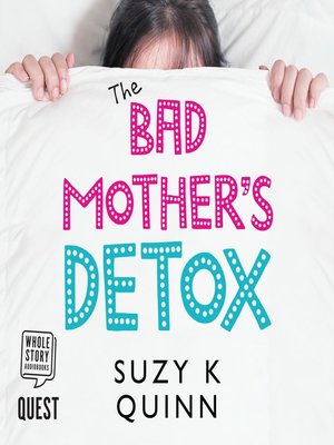 cover image of Bad Mother's Detox